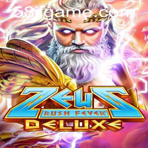 Discover the Thrilling World of ZeusRushFeverDeluxe: An Exciting Gaming Adventure